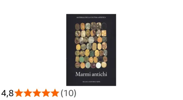 Copertina del libro "Marmi antichi", con una griglia di campioni di diversi tipi di marmi antichi.
