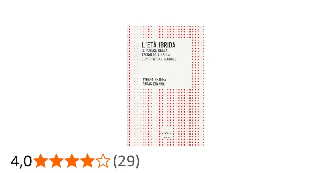 Copertina del libro "L'età ibrida", che esplora il potere della tecnologia nella competizione globale.